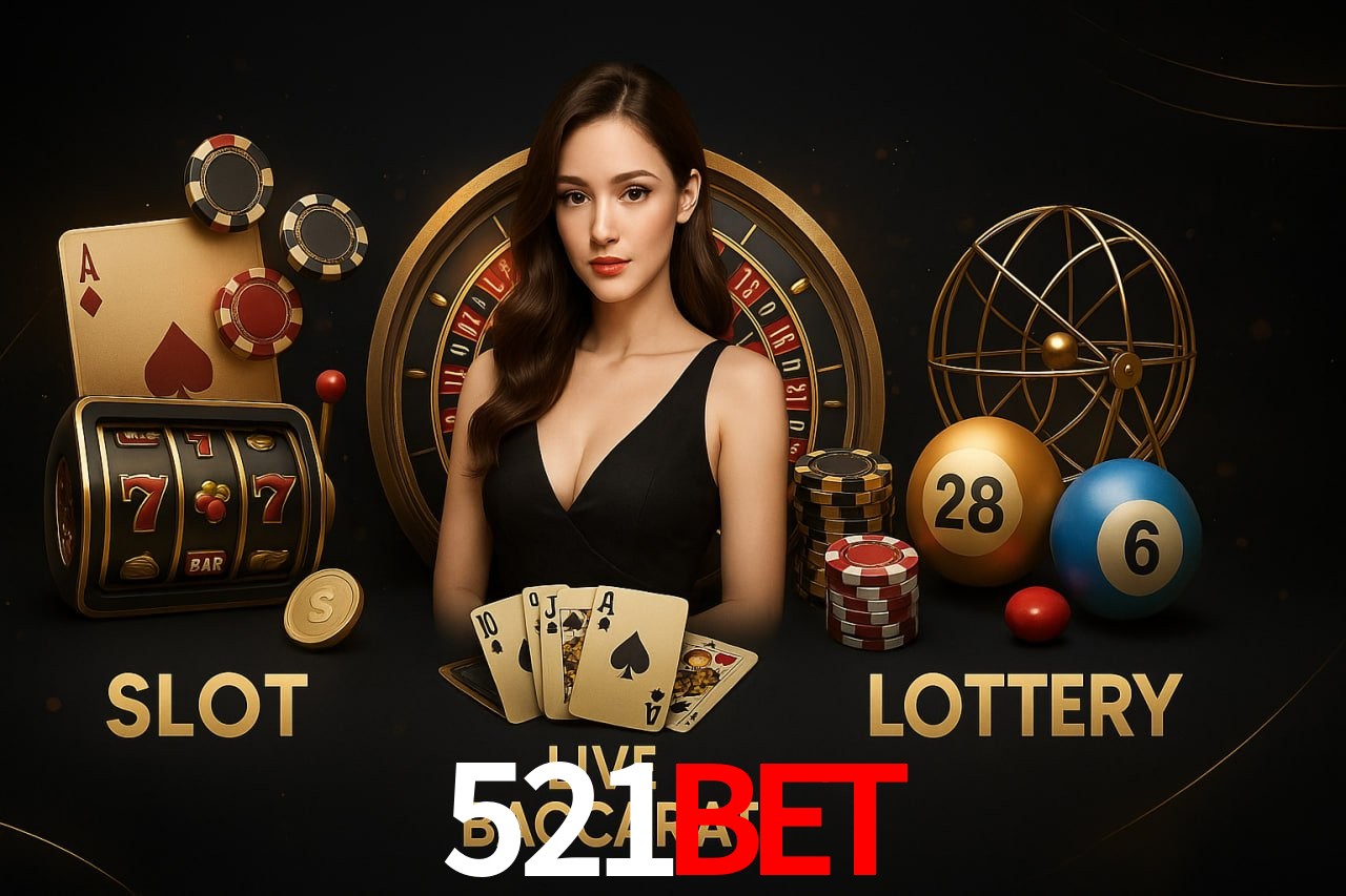 521BET: Jogos de Caça-Níqueis-Altas Recompensas, Roleta-Velocidade, Blackjack-Desafios Máximos